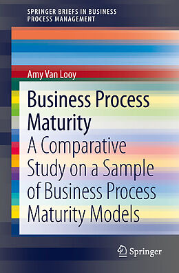 Couverture cartonnée Business Process Maturity de Amy Van Looy