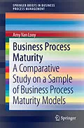 E-Book (pdf) Business Process Maturity von Amy Van Looy