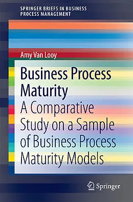 E-Book (pdf) Business Process Maturity von Amy Van Looy