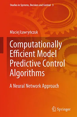 E-Book (pdf) Computationally Efficient Model Predictive Control Algorithms von Maciej Lawrynczuk