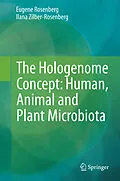 E-Book (pdf) The Hologenome Concept: Human, Animal and Plant Microbiota von Eugene Rosenberg, Ilana Zilber-Rosenberg