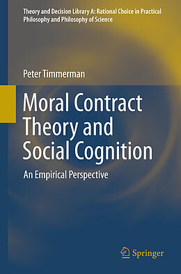 eBook (pdf) Moral Contract Theory and Social Cognition de Peter Timmerman