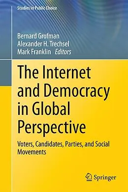 E-Book (pdf) The Internet and Democracy in Global Perspective von Bernard Grofman, Alexander H. Trechsel, Mark Franklin