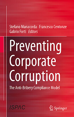 Livre Relié Preventing Corporate Corruption de 