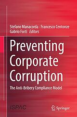 eBook (pdf) Preventing Corporate Corruption de Stefano Manacorda, Francesco Centonze, Gabrio Forti