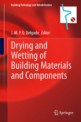 Livre Relié Drying and Wetting of Building Materials and Components de 