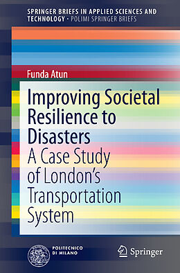E-Book (pdf) Improving Societal Resilience to Disasters von Funda Atun