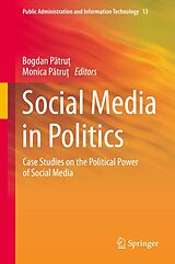 eBook (pdf) Social Media in Politics de Bogdan P?tru?, Monica P?tru?