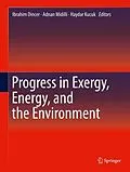 E-Book (pdf) Progress in Exergy, Energy, and the Environment von Ibrahim Dincer, Adnan Midilli, Haydar Kucuk