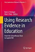E-Book (pdf) Using Research Evidence in Education von Kara S. Finnigan, Alan J. Daly