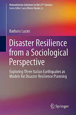 Livre Relié Disaster Resilience from a Sociological Perspective de Barbara Lucini