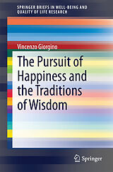 eBook (pdf) The Pursuit of Happiness and the Traditions of Wisdom de Vincenzo Giorgino