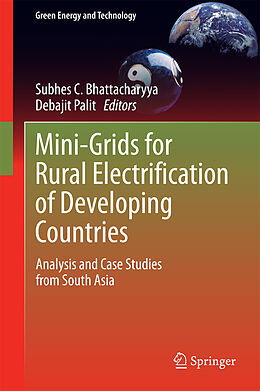eBook (pdf) Mini-Grids for Rural Electrification of Developing Countries de Subhes C. Bhattacharyya, Debajit Palit