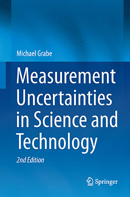 Fester Einband Measurement Uncertainties in Science and Technology von Michael Grabe