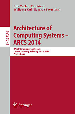 Kartonierter Einband Architecture of Computing Systems -- ARCS 2014 von 