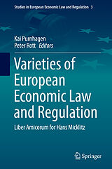 eBook (pdf) Varieties of European Economic Law and Regulation de Kai Purnhagen, Peter Rott