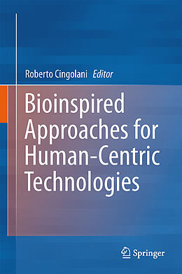 Fester Einband Bioinspired Approaches for Human-Centric Technologies von 