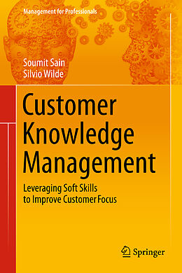 Fester Einband Customer Knowledge Management von Silvio Wilde, Soumit Sain