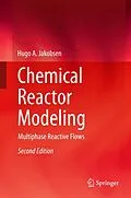 E-Book (pdf) Chemical Reactor Modeling von Hugo A. Jakobsen