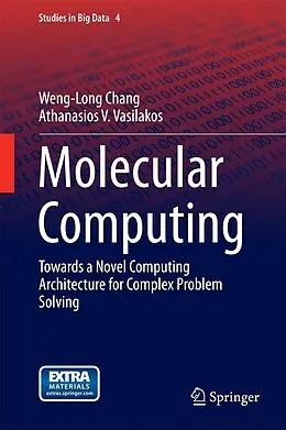 E-Book (pdf) Molecular Computing von Weng-Long Chang, Athanasios V. Vasilakos
