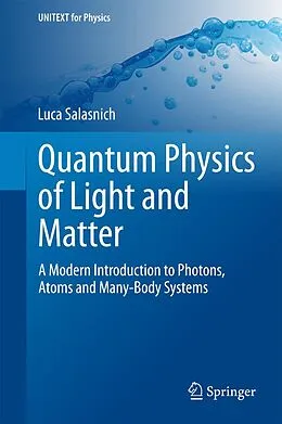E-Book (pdf) Quantum Physics of Light and Matter von Luca Salasnich