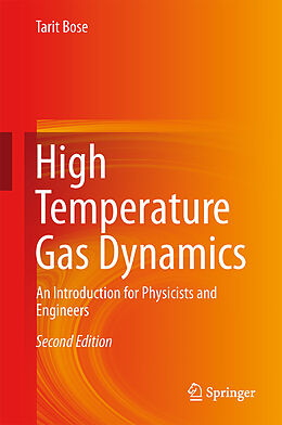Fester Einband High Temperature Gas Dynamics von Tarit K. Bose