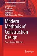 E-Book (pdf) Modern Methods of Construction Design von Ladislav ev?ik, Petr Lepík, Michal Petr?