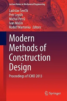 E-Book (pdf) Modern Methods of Construction Design von Ladislav ev?ik, Petr Lepík, Michal Petr?