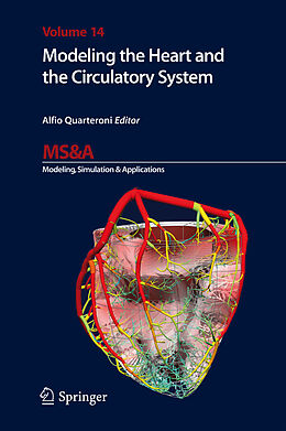 Livre Relié Modeling the Heart and the Circulatory System de 