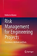 E-Book (pdf) Risk Management for Engineering Projects von Nolberto Munier
