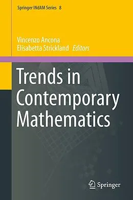 E-Book (pdf) Trends in Contemporary Mathematics von Vincenzo Ancona, Elisabetta Strickland