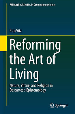 Livre Relié Reforming the Art of Living de Rico Vitz
