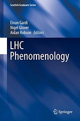 eBook (pdf) LHC Phenomenology de Einan Gardi, Nigel Glover, Aidan Robson