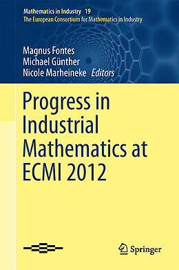 Fester Einband Progress in Industrial Mathematics at ECMI 2012 von 