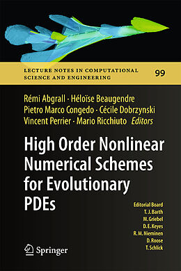 Livre Relié High Order Nonlinear Numerical Schemes for Evolutionary PDEs de 