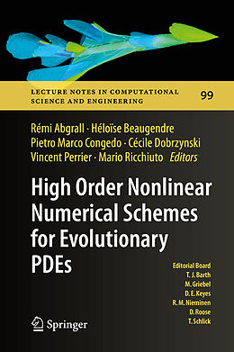 eBook (pdf) High Order Nonlinear Numerical Schemes for Evolutionary PDEs de Rémi Abgrall, Heloise Beaugendre, Pietro Marco Congedo