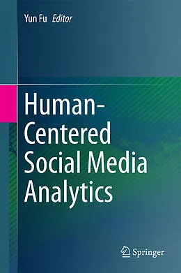 E-Book (pdf) Human-Centered Social Media Analytics von Yun Fu