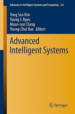 E-Book (pdf) Advanced Intelligent Systems von Yong Soo Kim, Young J. Ryoo, Moon-soo Chang
