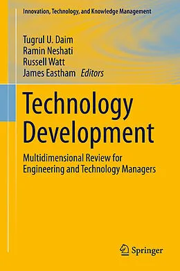 E-Book (pdf) Technology Development von Tugrul U. Daim, Ramin Neshati, Russell Watt