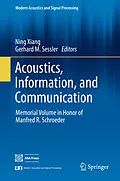 E-Book (pdf) Acoustics, Information, and Communication von Ning Xiang, Gerhard M. Sessler