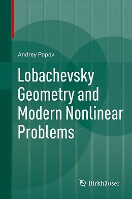 E-Book (pdf) Lobachevsky Geometry and Modern Nonlinear Problems von Andrey Popov