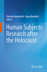 eBook (pdf) Human Subjects Research after the Holocaust de Sheldon Rubenfeld, Susan Benedict