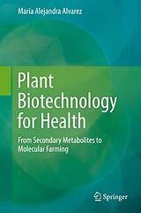 eBook (pdf) Plant Biotechnology for Health de Maria Alejandra Alvarez