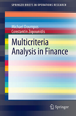 Couverture cartonnée Multicriteria Analysis in Finance de Constantin Zopounidis, Michael Doumpos