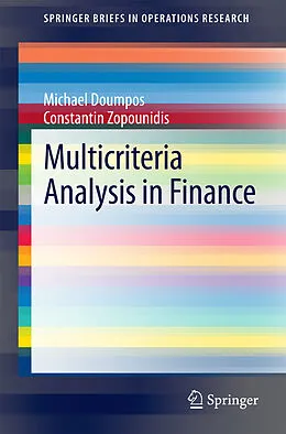 E-Book (pdf) Multicriteria Analysis in Finance von Michael Doumpos, Constantin Zopounidis