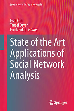 Fester Einband State of the Art Applications of Social Network Analysis von 