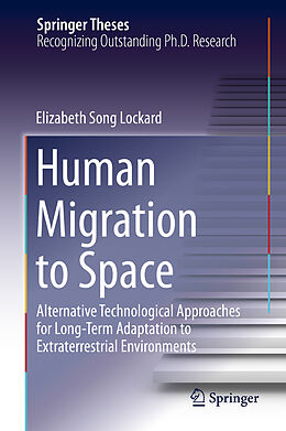 Fester Einband Human Migration to Space von Elizabeth Song Lockard