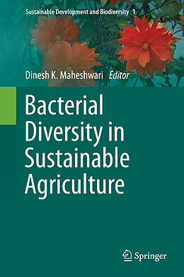 E-Book (pdf) Bacterial Diversity in Sustainable Agriculture von 