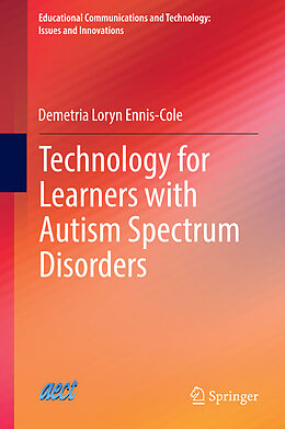 Livre Relié Technology for Learners with Autism Spectrum Disorders de Demetria Loryn Ennis-Cole