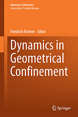 Livre Relié Dynamics in Geometrical Confinement de 